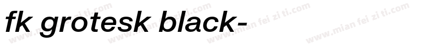fk grotesk black字体转换